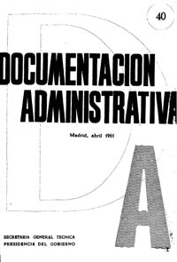 					Ver Documentación Administrativa. Número 40 (abril 1961)
				